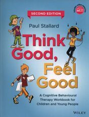 Think Good, Feel Good: A Cognitive Behavioural Therapy Workbook for Children and Young People (Original PDF)