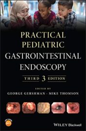 Practical Pediatric Gastrointestinal Endoscopy,3rd Edition (Original PDF)