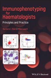 Immunophenotyping for Haematologists: Principles and Practice (Original PDF)