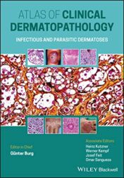 Atlas Clinical of Dermatopathology: Infectious and Parasitic Dermatoses (Original PDF)
