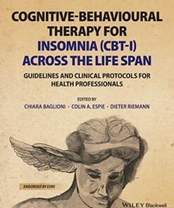 Cognitive-Behavioural Therapy for Insomnia (CBT-I) Across the Life Span: Guidelines and Clinical Protocols for Health Professionals (Original PDF from Publisher)