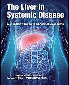 The Liver in Systemic Disease: A Clinician’s Guide to Abnormal Liver Tests (Original PDF from Publisher)