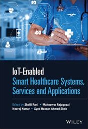IoT-enabled Smart Healthcare Systems, Services and Applications 2021 EPUB & converted pdf