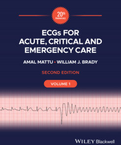 ECGs for Acute, Critical and Emergency Care, Volume 1, 20th Anniversary, 2ed (Original PDF from Publisher)