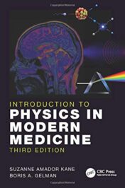 Introduction to Physics in Modern Medicine, 3rd Edition (Original PDF)