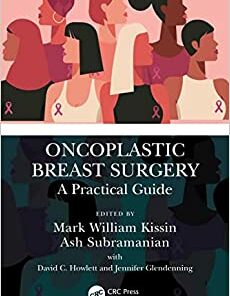 Oncoplastic Breast Surgery: A Practical Guide (Original PDF from Publisher)