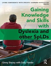 Gaining Knowledge and Skills with Dyslexia and other SpLDs: Living Confidently with Dyslexia (Original PDF)