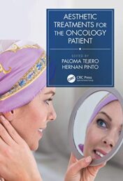 Aesthetic Treatments for the Oncology Patient (Original PDF)