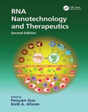 RNA Nanotechnology and Therapeutics, 2nd edition 2022  Epub+ converted pdf