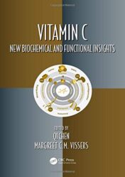 Vitamin C: New Biochemical and Functional Insights (Oxidative Stress and Disease)