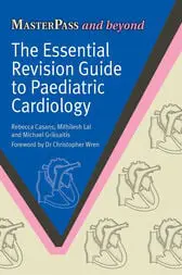 The Essential Revision Guide to Paediatric Cardiology 2021 Original PDF