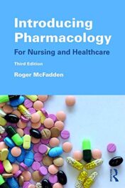 Introducing Pharmacology: For Nursing and Healthcare, 3ed (PDF)