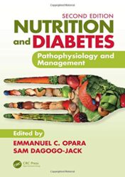 Nutrition and Diabetes: Pathophysiology and Management, 2nd Edition
