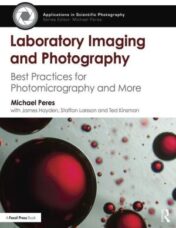 Laboratory Imaging & Photography: Best Practices for Photomicrography & More (PDF)