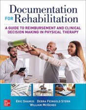 Communicating Clinical Decision Making Through Documentation: Coding, Payment, and Patient Categorization (High Quality PDF)