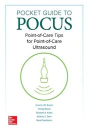 Pocket Guide to POCUS: Point-of-Care Tips for Point-of-Care Ultrasound (High Quality PDF)