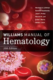Williams Manual of Hematology, 10th Edition 2022 Original pdf