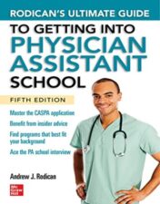 Rodican’s Ultimate Guide to Getting Into Physician Assistant School, Fifth Edition 2022 epub+converted pdf