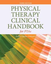 Physical Therapy Clinical Handbook for PTAs, 3rd Edition (Original PDF)