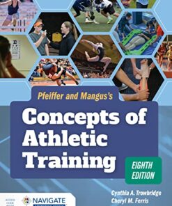 Pfeiffer and Mangus’s Concepts of Athletic Training, 8th Edition (Original PDF from Publisher)