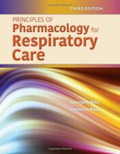 Principles of Pharmacology for Respiratory Care, 3rd Edition (EPUB and CONVERTED PDF)
