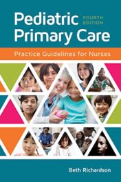 Pediatric Primary Care: Practice Guidelines for Nurses, 4th Edition