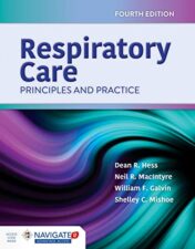 Respiratory Care: Principles and Practice, 4th Edition (EPUB and CONVERTED PDF)