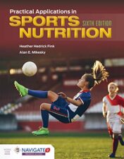 Practical Applications in Sports Nutrition, 6th Edition (EPUB and CONVERTED PDF)