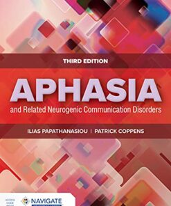 Aphasia and Related Neurogenic Communication Disorders, 3rd Edition (Original PDF from Publisher)
