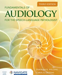 Fundamentals of Audiology for the Speech-Language Pathologist, 3rd Edition (Original PDF from Publisher)