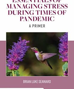 Essentials of Managing Stress During Times of Pandemic: A Primer (Original PDF from Publisher)