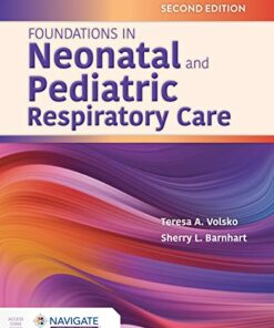 Foundations in Neonatal and Pediatric Respiratory Care, 2nd Edition (Original PDF from Publisher)