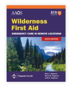 Wilderness First Aid: Emergency Care in Remote Locations, 6th Edition (Original PDF from Publisher)