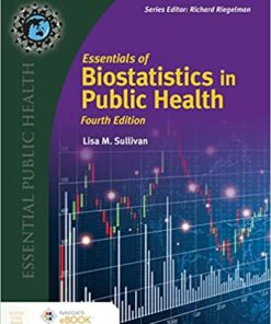 Essentials of Biostatistics for Public Health (Essential Public Health), 4th Edition (Original PDF from Publisher)