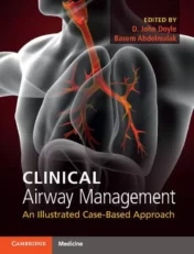 Clinical Airway Management: An Illustrated Case-Based Approach 2017 Converted PDF+Videos