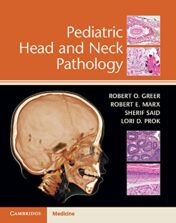 Pediatric Head and Neck Pathology, 1ed (PDF)