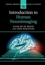 Introduction to Human Neuroimaging (Cambridge Fundamentals of Neuroscience in Psychology) (Original PDF)