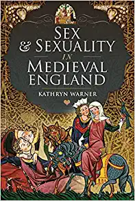 Sex and Sexuality in Medieval England (Original PDF from Publisher)