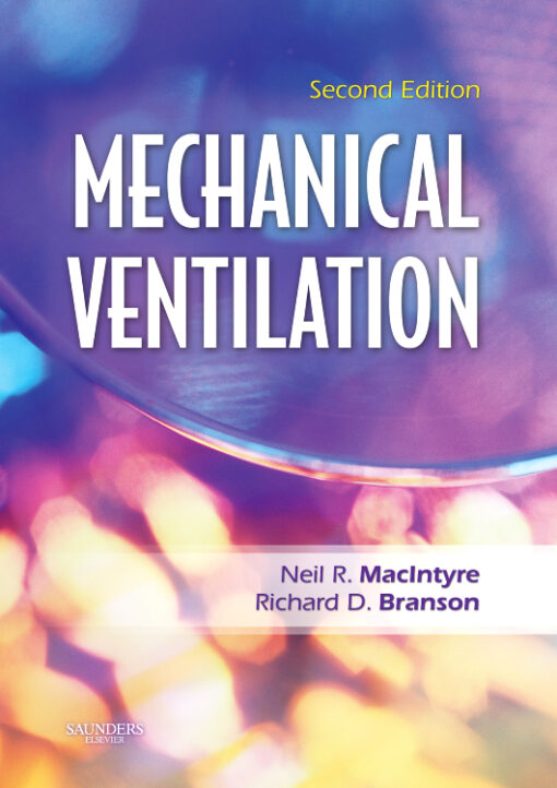 Mechanical Ventilation, 2nd Edition (ePub+Converted PDF)