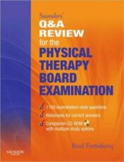 Saunders’ Q & A Review for the Physical Therapy Board Examination