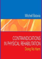 Contraindications in Physical Rehabilitation: Doing No Harm (PDF)