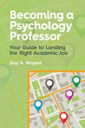 Becoming a Psychology Professor: Your Guide to Landing the Right Academic Job (EPUB+PDF)
