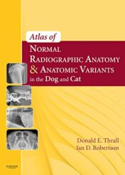 Atlas of Normal Radiographic Anatomy and Anatomic Variants in the Dog and Cat (Original PDF)