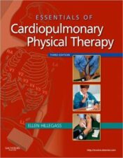 Essentials of Cardiopulmonary Physical Therapy, 3rd Edition