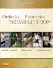 Orthotics and Prosthetics in Rehabilitation, 3rd Edition (ORIGINAL PDF)
