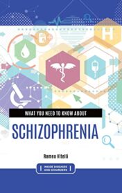 What You Need to Know about Schizophrenia 2021 Original pdf