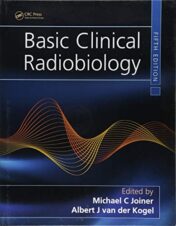 Basic Clinical Radiobiology, 5th Edition