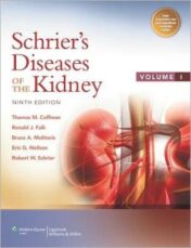 Schrier’s Diseases of the Kidney, 9th Edition (ORIGINAL PDF)