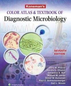 Koneman’s Color Atlas and Textbook of Diagnostic Microbiology, 7th Edition (Original PDF from Publisher)