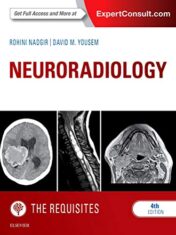 Neuroradiology: The Requisites (The Core Requisites), 4th Edition 2016 Original PDF
